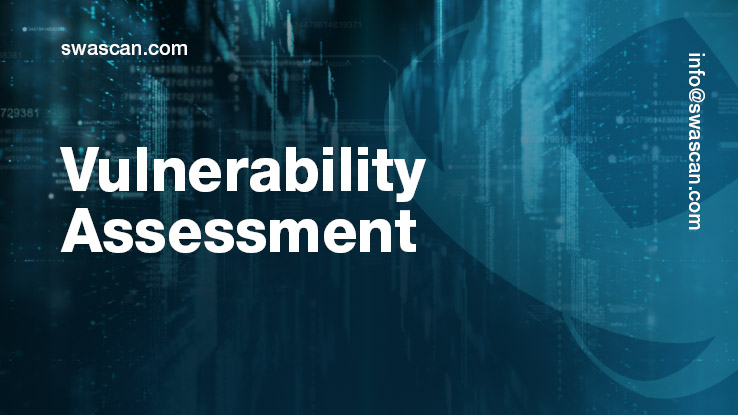 Vulnerability Assessment Introduction And Explanation Swascan